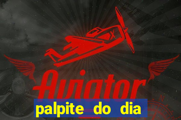 palpite do dia jogo do bicho kaledri hoje